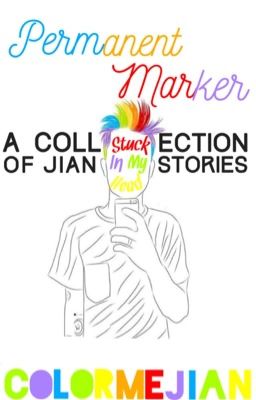 Permanent Marker, Stuck In My Head, A Collection of Jian Stories cover