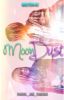 Moon Dust (Malydia AU)