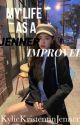 Improved (Sequel to My Life as a Jenner) DISCONTINUED  by KylieKristennnJenner