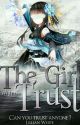 The Girl With No Trust (A Naruto Fanfiction) by Snowstar1016