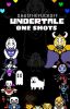 Undertale One Shots (ON HOLD)