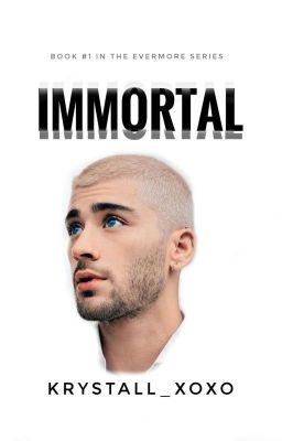 Immortal | Book #1 [Completed] cover