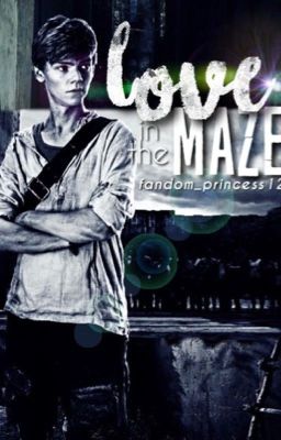 Love in the Maze (Newt x Reader) cover