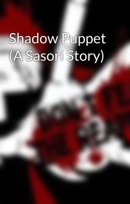 Shadow Puppet (A Sasori Story) cover