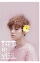 She's My Angel (Luhan x Reader) by sanzuthecockroach