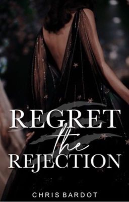 Regret The Rejection |✔️ cover