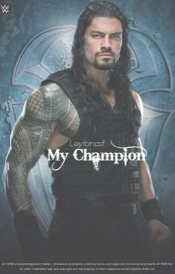 My Champion || Roman Reigns cover