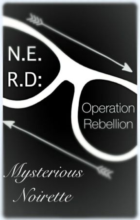 N.E.R.D: Operation Rebellion by chocolate_pencil