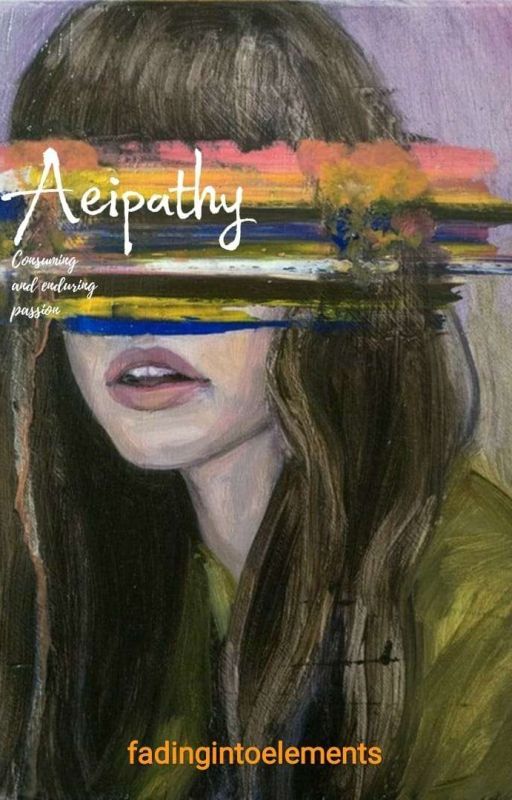 Aeipathy..  [ZAYN MALIK FANFICTION] by fadingintoelements