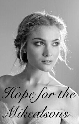 Hope For The Mikaelsons cover