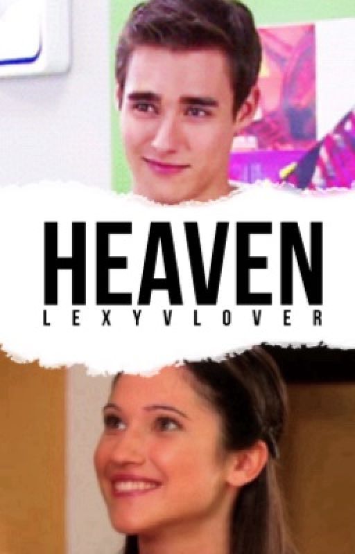 Heaven [Book 3] by Lexy_VLover