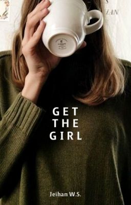 Get The Girl ✓ cover