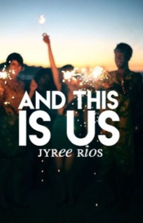 And This Is Us by Jyree_WP