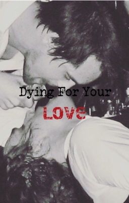 Dying For Your Love cover