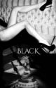 BLACK (A Harry Styles Fanfiction) [Russian Translation] by ViAlive