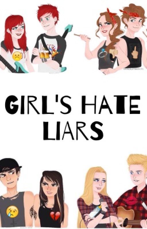 Girl's Hate Liars - 5SOS by maIumxidiots