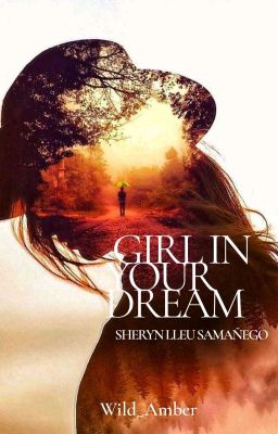 GIRL IN YOUR DREAM(Completed) cover