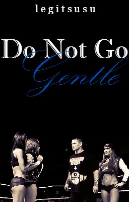 Do Not Go Gentle |Braniel vs. Nena| by legitsusu