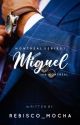 Montreal 1: Miguel Ian Montreal [Completed] by rebisco_mocha