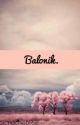 Balonik by ruchablee