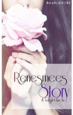 Renesmee's Story (A Twilight Fan Fiction) *BEING EDITED* cover