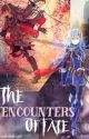 The Encounters Of Fate | Fire Emblem: Awakening by enchantedfangirl