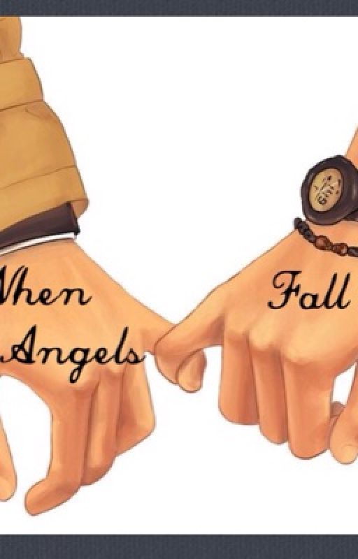 When Angels Fall  by Lesbihonest16