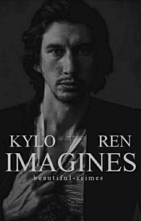 IMAGINES || Kylo Ren  by beautiful-crimes