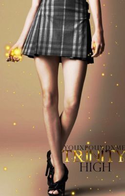 Trinity High (Book 1 of the Trinity Series) cover