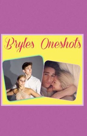 Bryles Oneshots. by BRYLES_