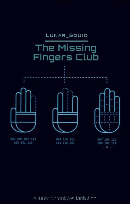 The Missing Fingers Club by Lunar_Squid