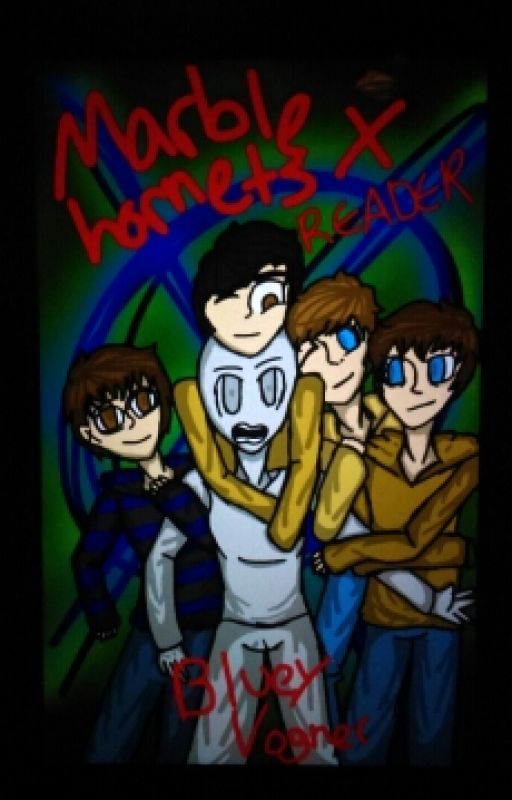 Marble hornets X Reader by PkPumpkin