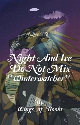 "Night and Ice Do Not Mix" *Winterwatcher* cover