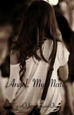 Angel, My Mate. | 1 cover