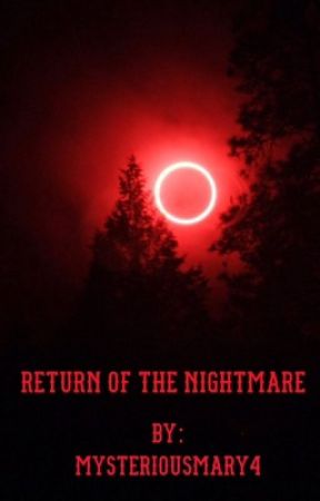 Return of the Nightmare (Fright Night FF) ~BOOK ONE~ by mysteriousmary4