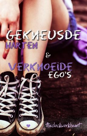 Harten & Ego's #2: Gekneusde harten & Verknoeide ego's by Theclockworkheart