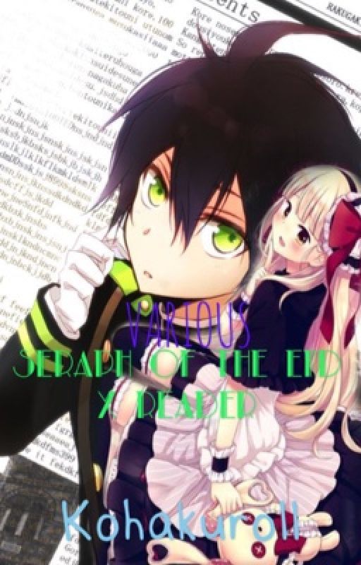 Various: Seraph of the End x Reader by Kohakuroll