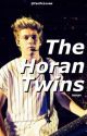 The Horan Twins (Niall Horan FanFic) by FanficLovee