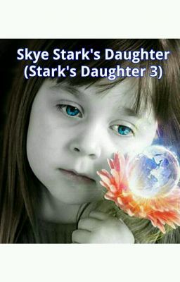 Skye Stark's Daughter (Stark's Daughter 3) cover