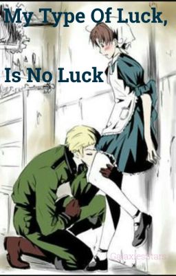 GerIta ; My Type Of Luck, Is No Luck cover