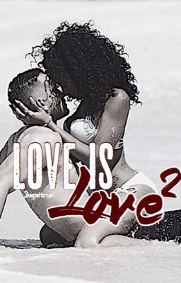 Love is Love 2 (COMPLETED)  cover