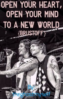 Open your heart, open your mind to a new world {Brustoff} cover