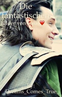 Die fantastischen Bilder von Loki ❤️ cover