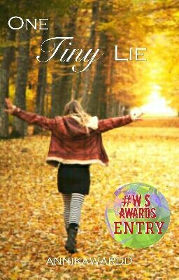 One Tiny Lie (#W.S Awards 2016) cover