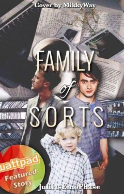 Family Of Sorts (A Wattpad Featured Drarry FanFiction) cover