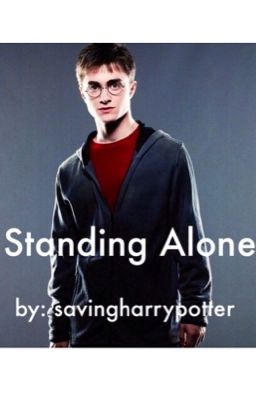 Standing Alone (Harry Potter Eating Disorder Story) cover