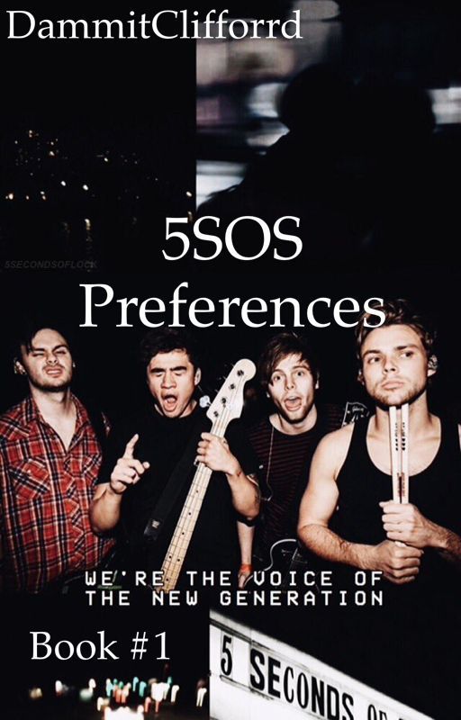 5SOS Preferences by DammitClifforrd