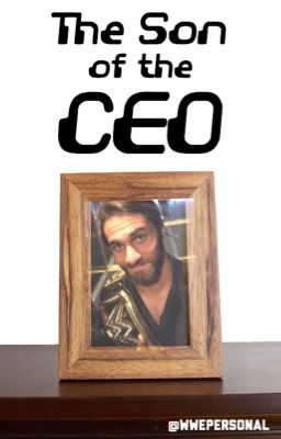 The Son of the CEO {Rolleigns} cover