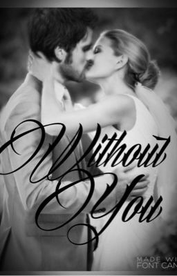 Without you. cover