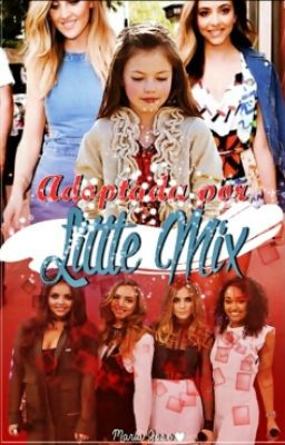 Adoptada por Little Mix [Jerrie] «terminada» cover